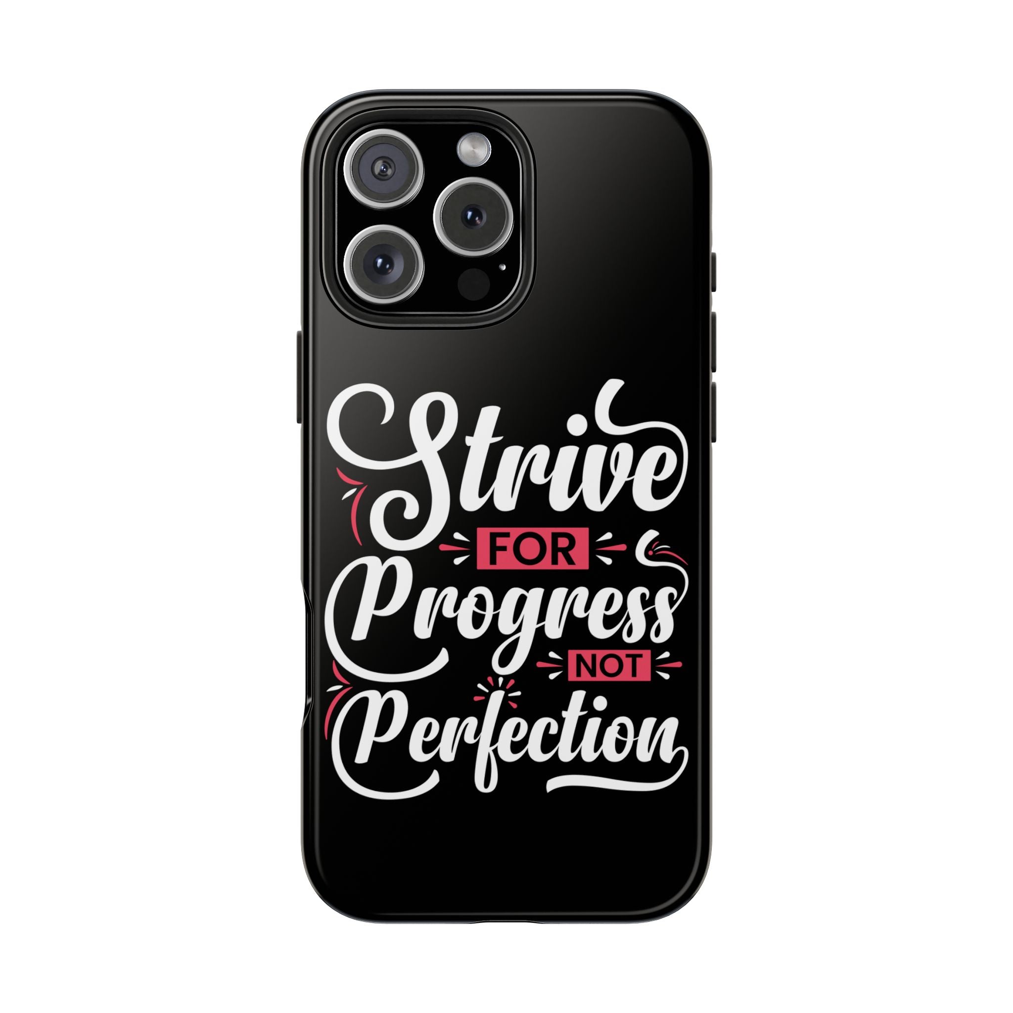 strive-for-progress-not-perfection-tough-phone-cases