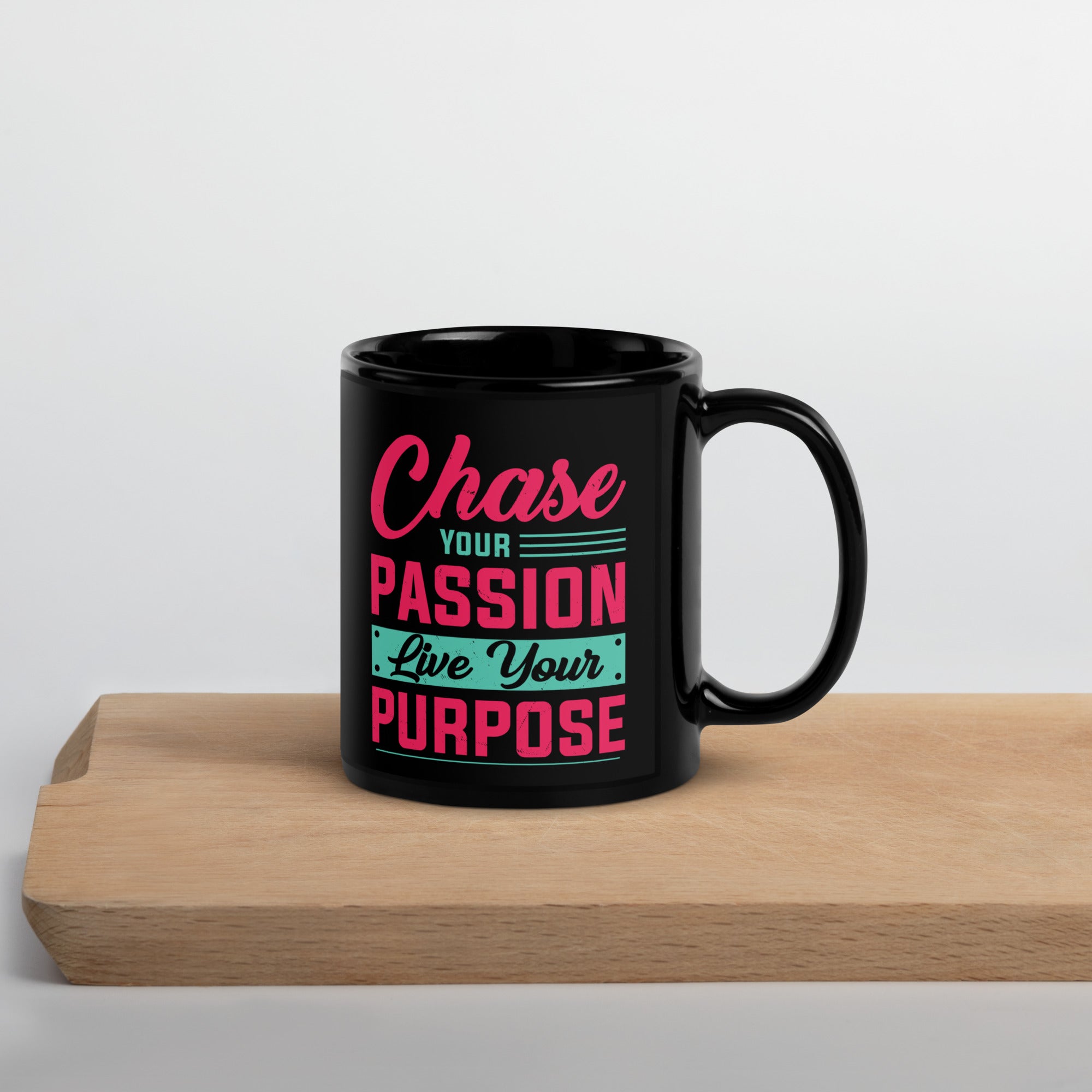 chase-your-passion-live-your-purpose-black-glossy-mug