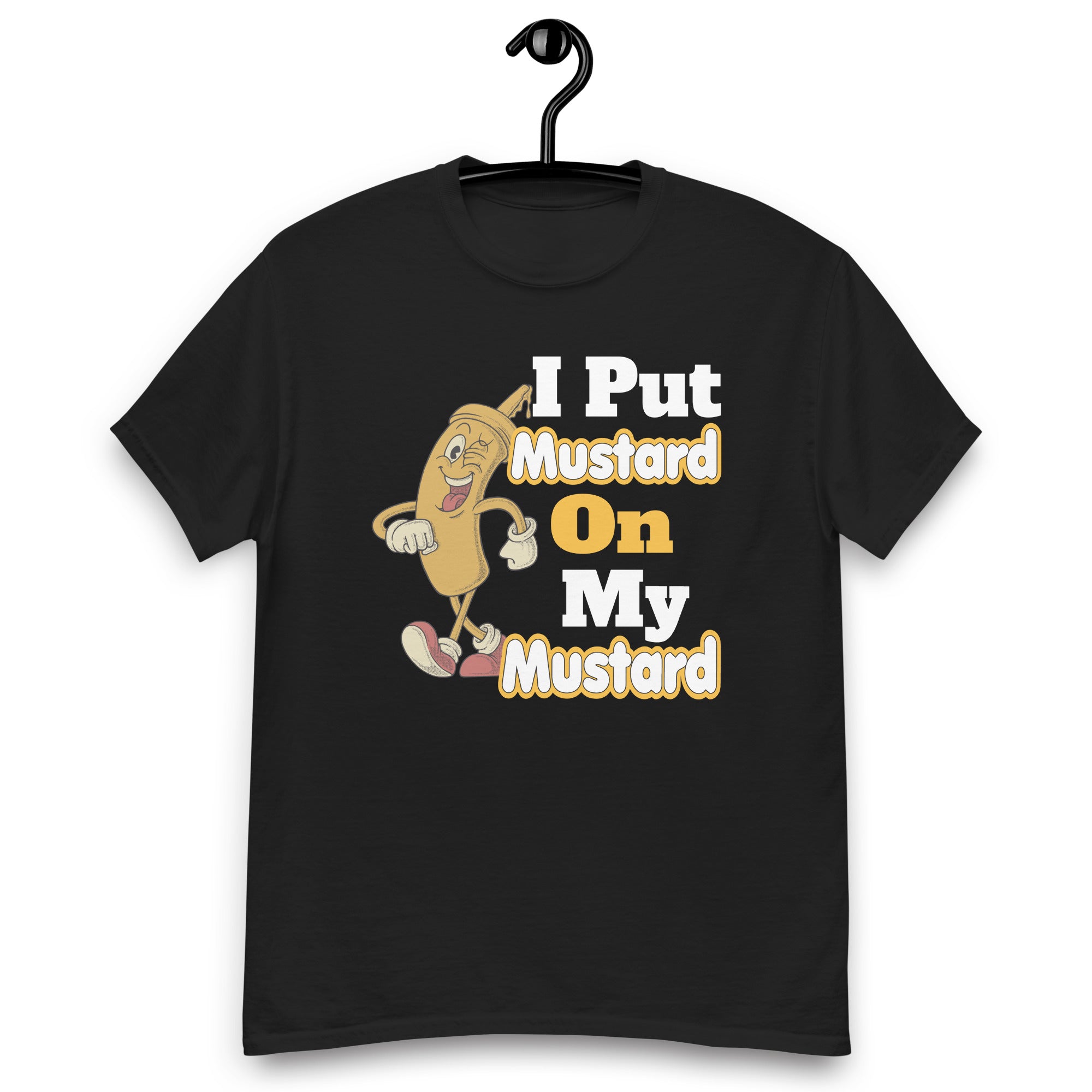 funny-mustard-lover-i-put-mustard-on-my-mustard-unisex-classic-tee