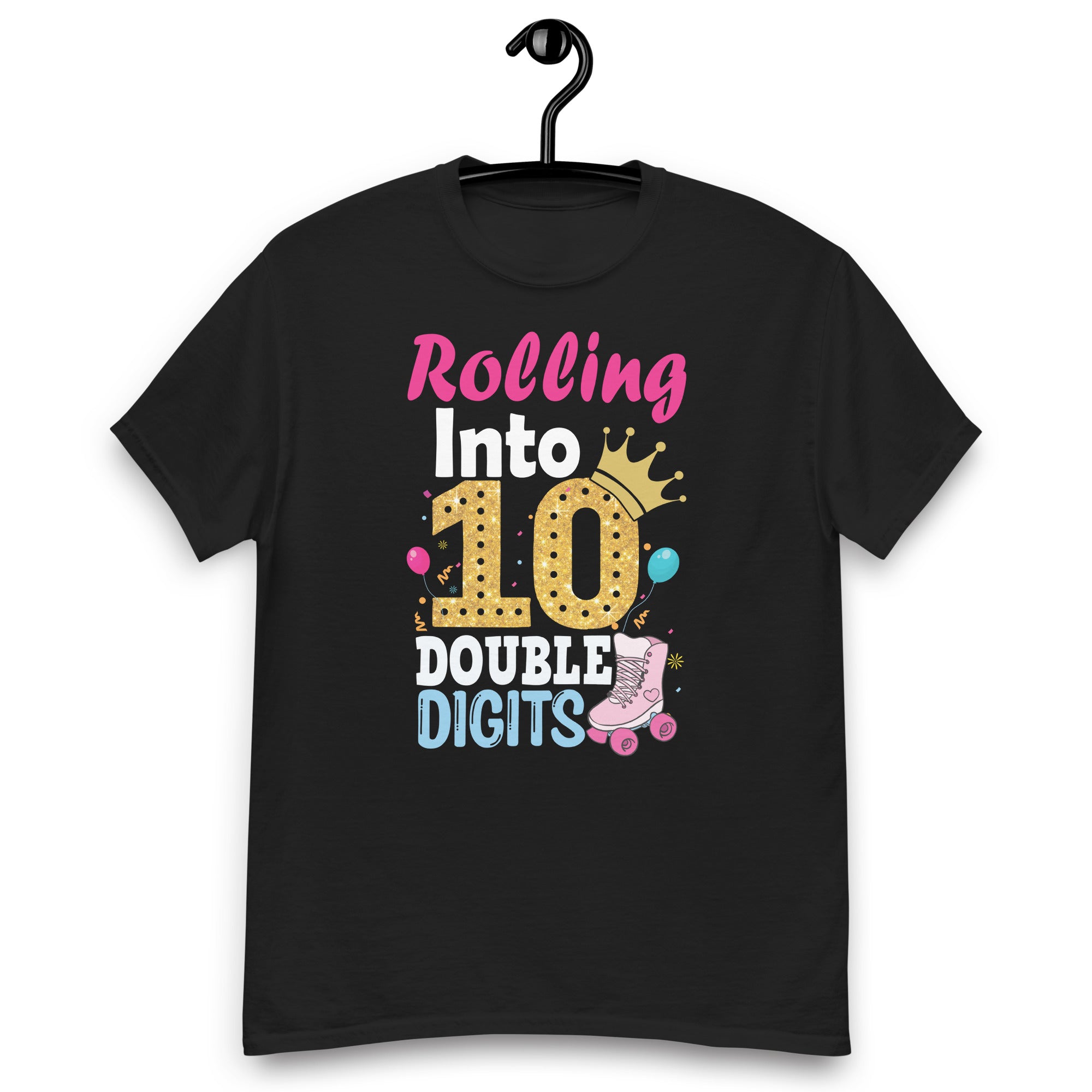 10-years-old-birthday-girl-rolling-into-10th-double-digits-unisex-classic-tee