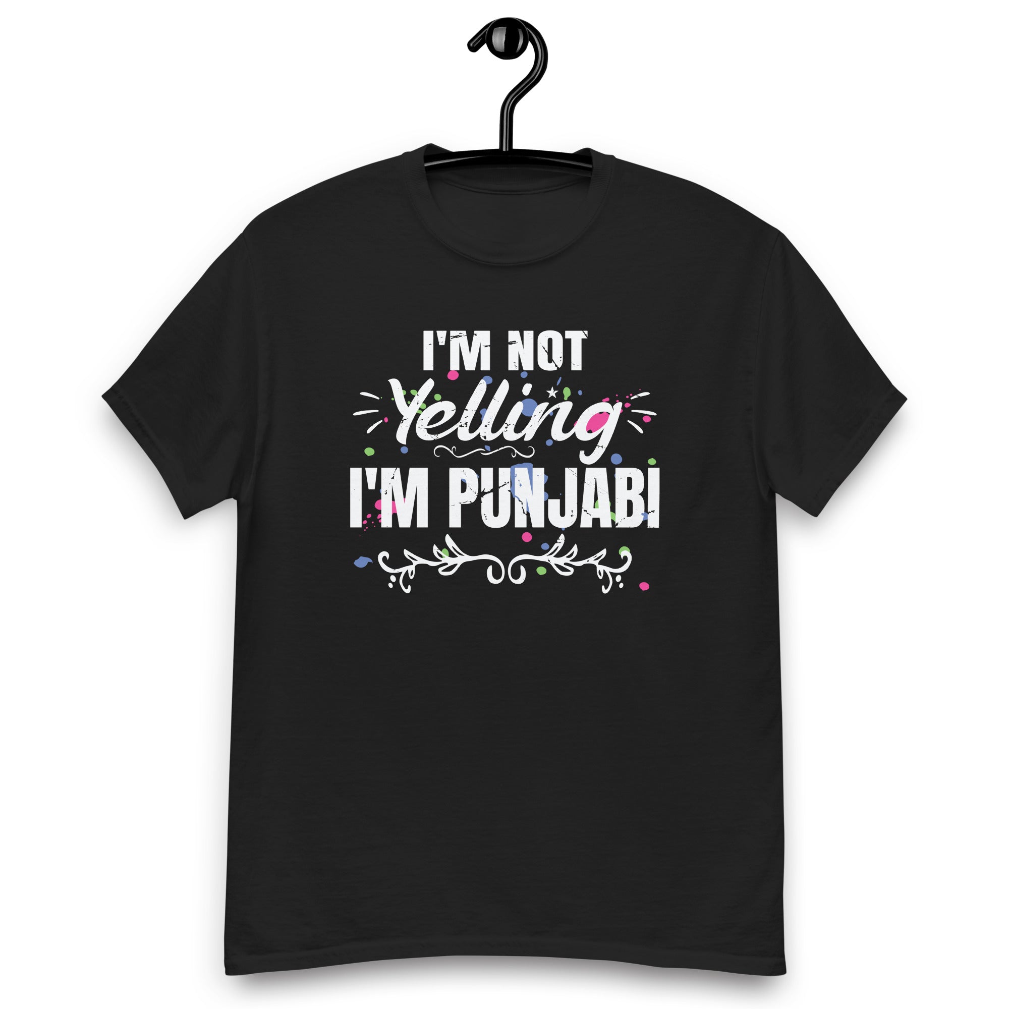 im-not-yelling-im-punjabi-unisex-classic-tee