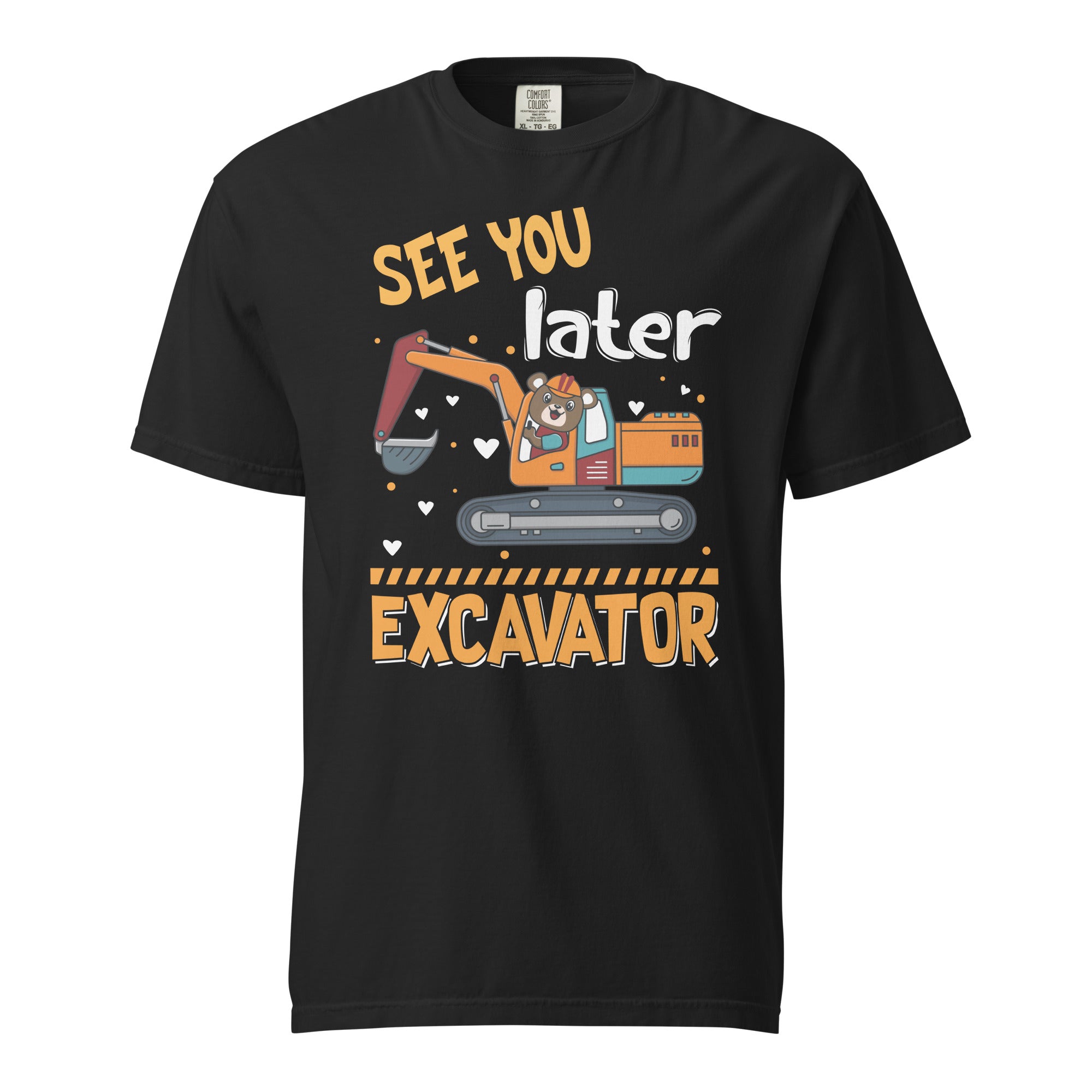 kids-kids-excavator-see-you-later-excavator-unisex-garment-dyed-heavyweight-t-shirt