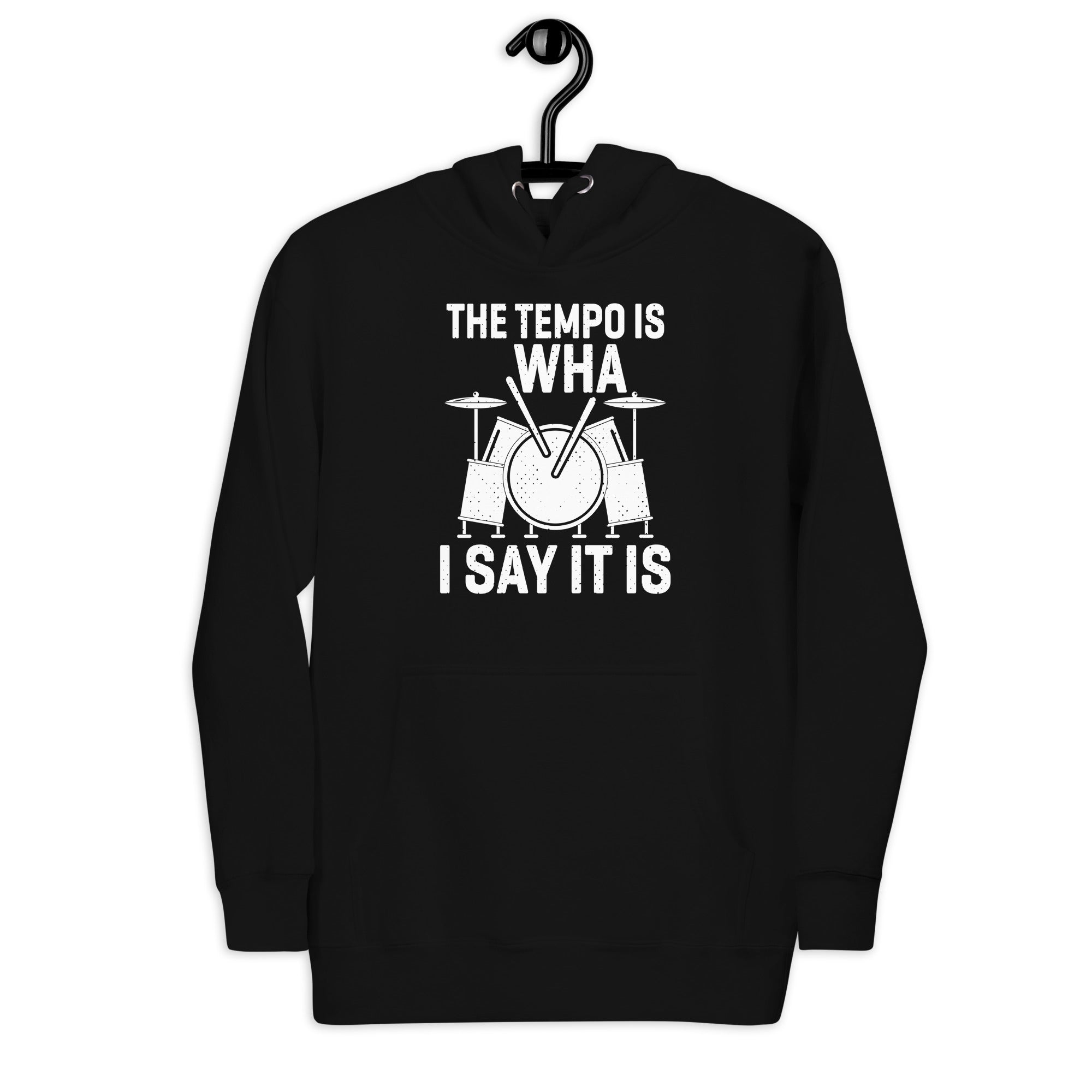 the-tempo-is-what-i-say-it-is-funny-drummer-men-women-unisex-hoodie