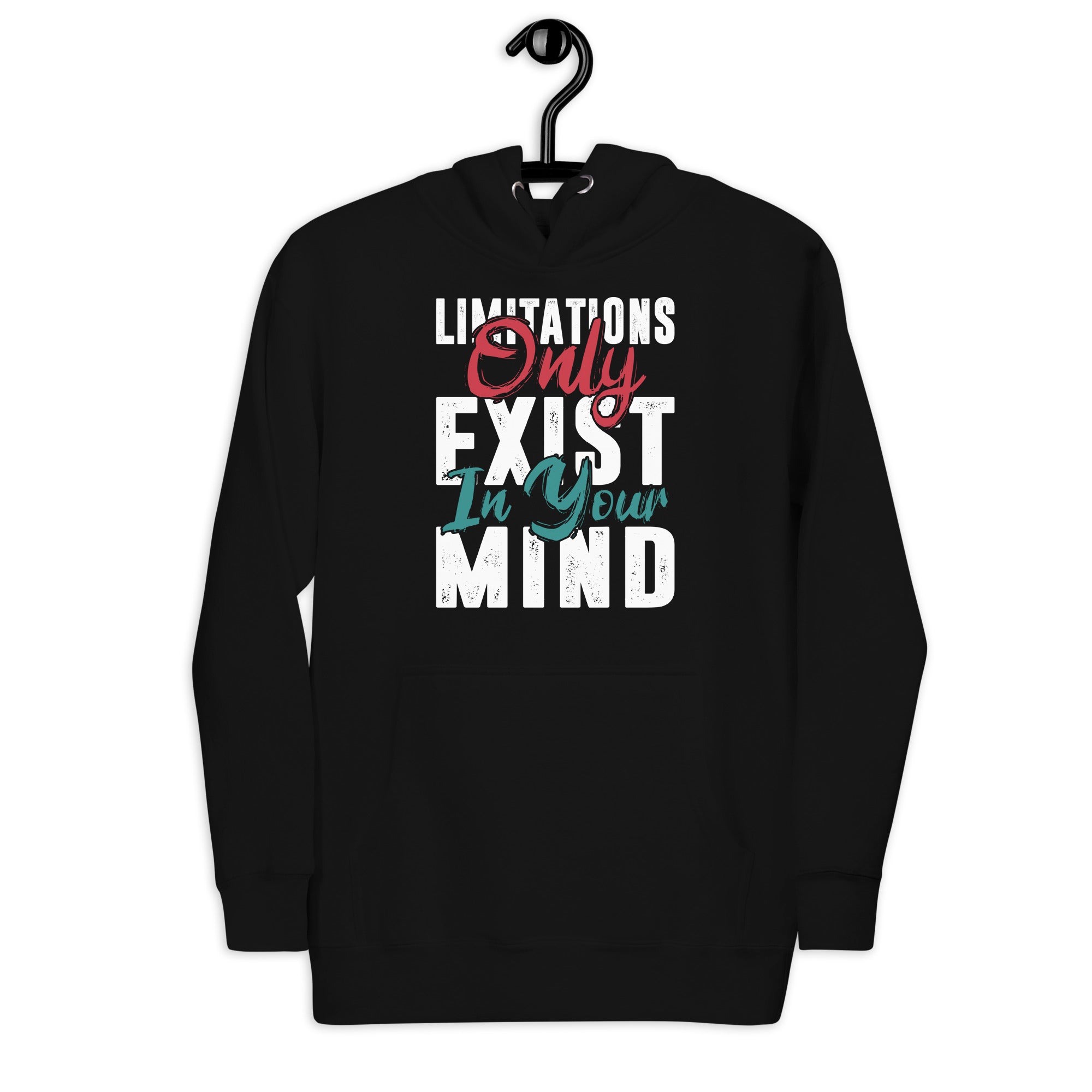limitations-only-exist-in-your-mind-unisex-hoodie