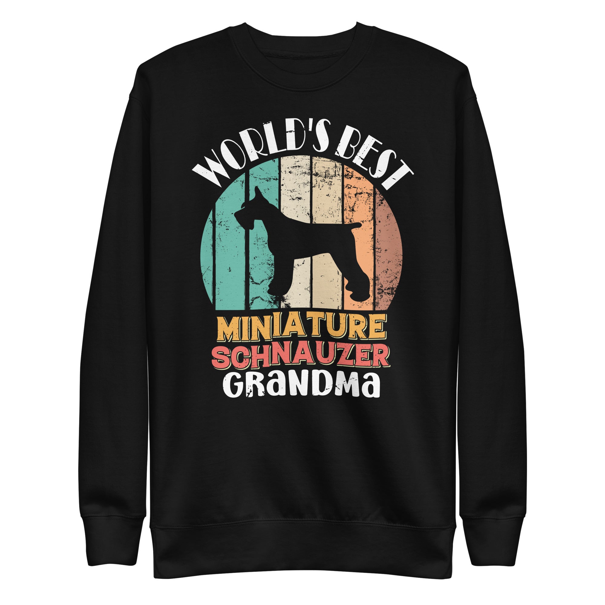 worlds-best-miniature-schnauzer-grandma-dog-unisex-premium-sweatshirt