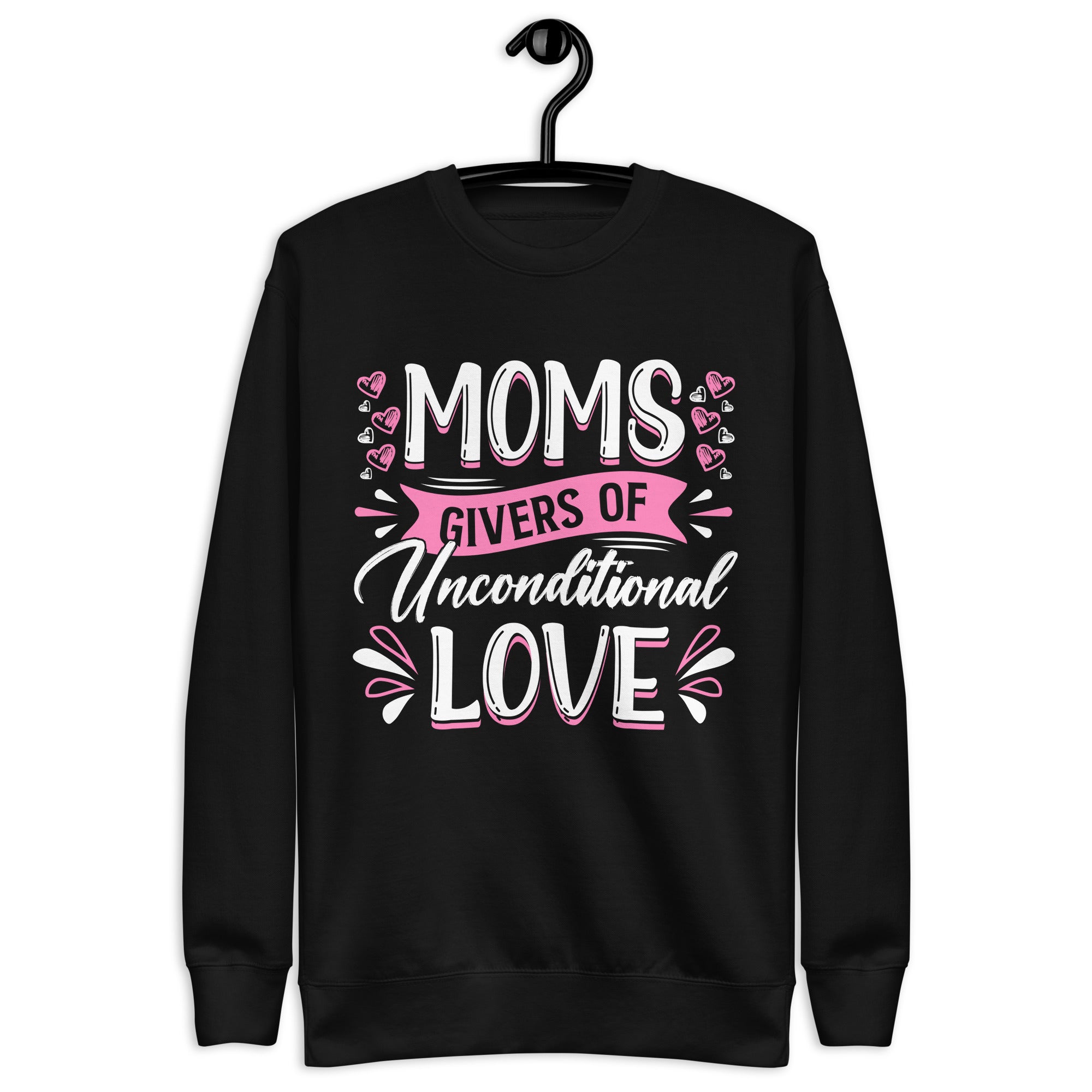 moms-givers-of-unconditional-love-t-shirt-cute-mother-s-day-gift-unisex-premium-sweatshirt