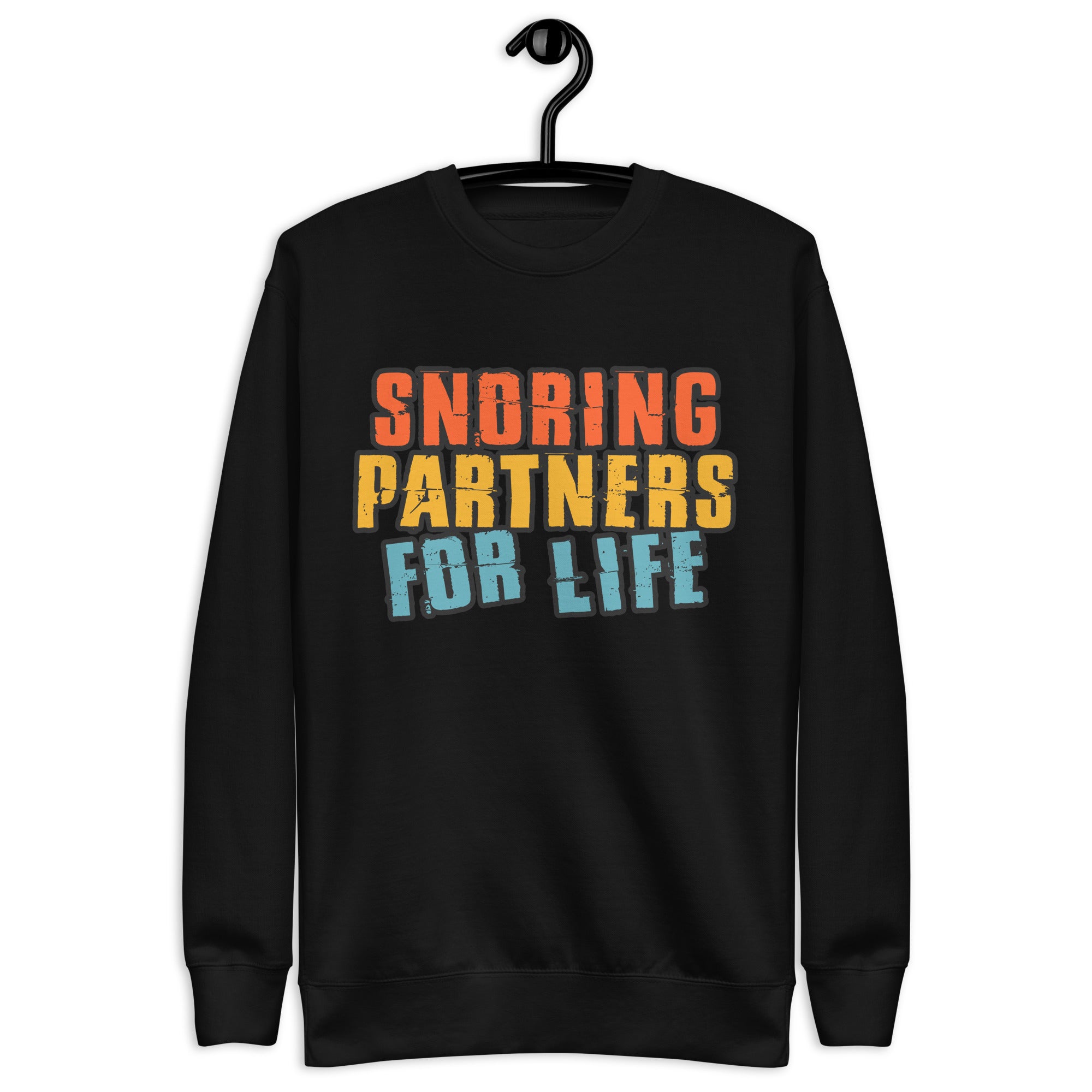 snoring-partners-for-life-funny-couple-t-shirt-unisex-premium-sweatshirt