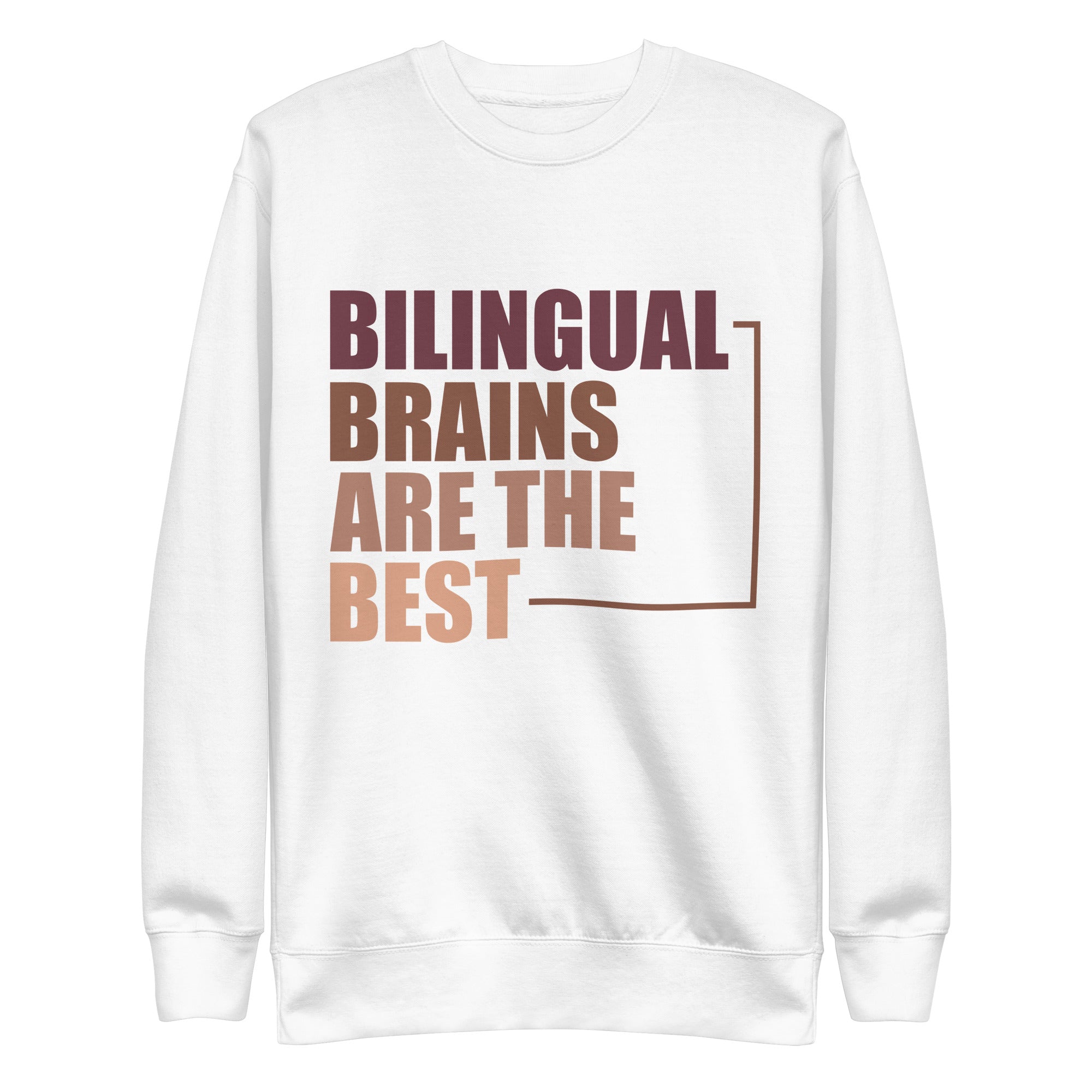 bilingual-brains-are-the-best-language-t-shirt-unisex-premium-sweatshirt