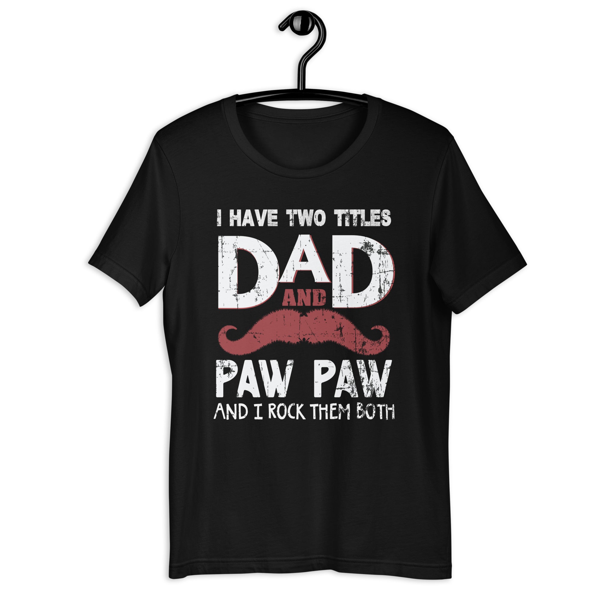 i-have-two-titles-dad-paw-paw-father-grandpa-unisex-t-shirt