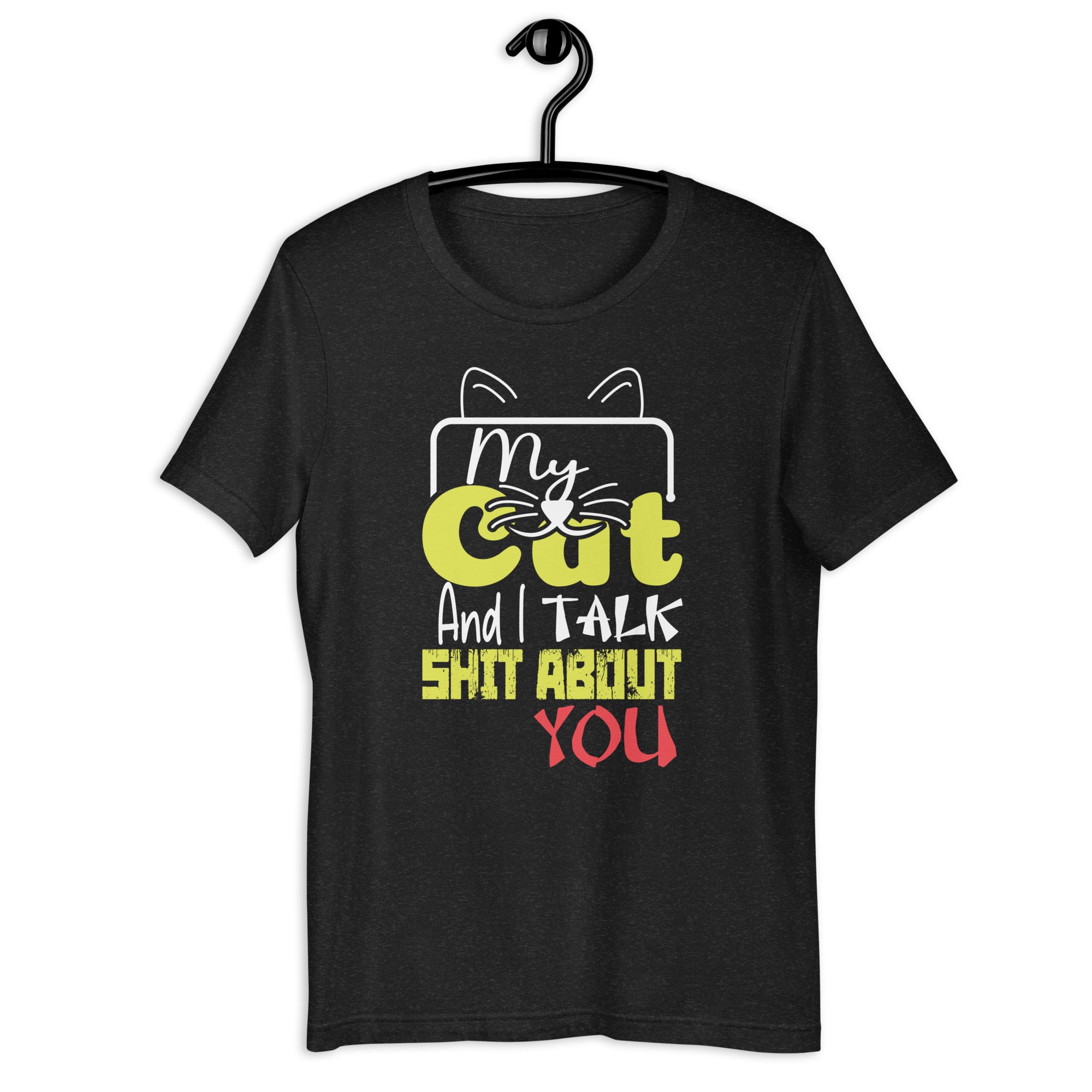 my-cat-and-i-talk-shit-about-you-vintage-funny-unisex-t-shirt