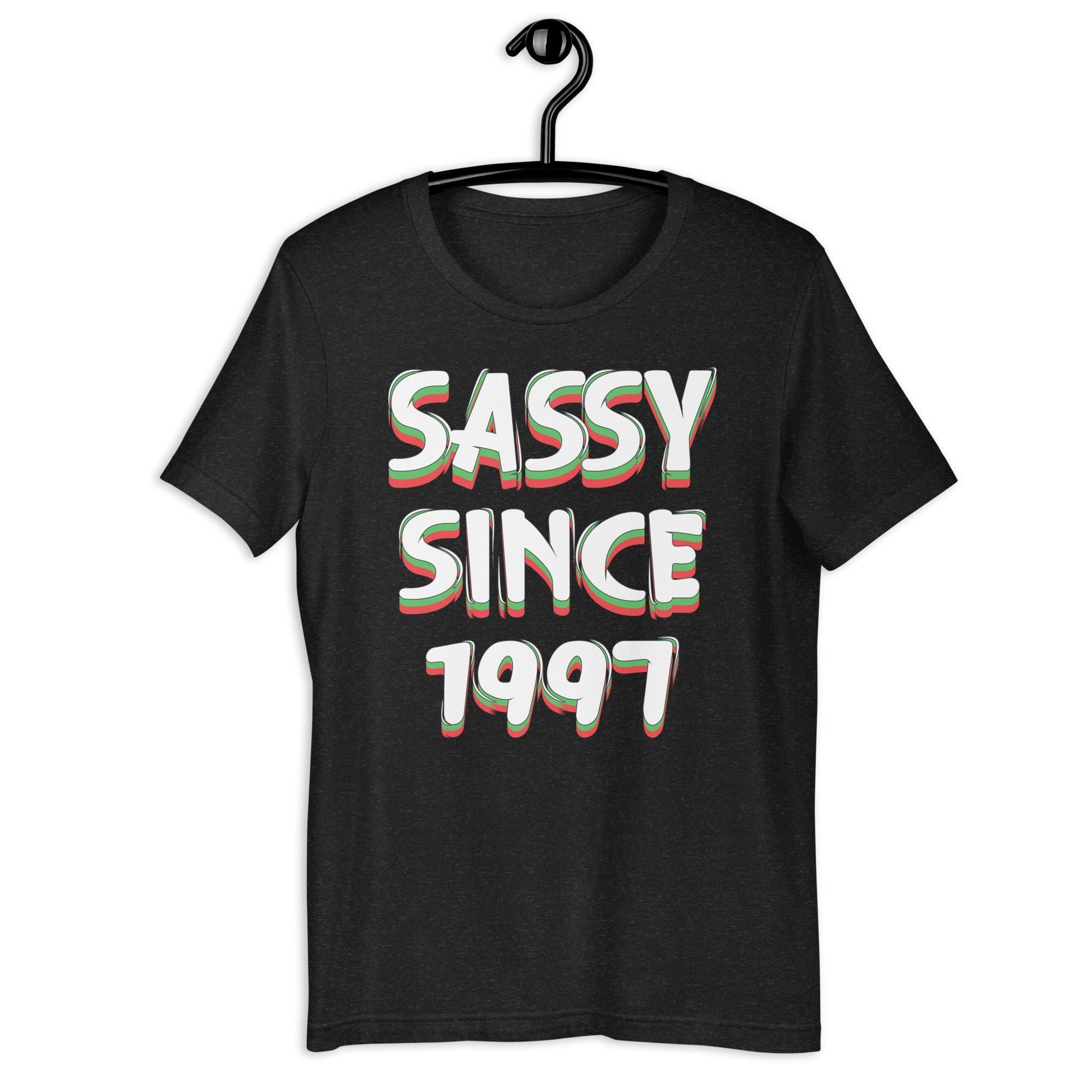 womens-girls-sassy-since-1997-birthday-celebration-funny-unisex-t-shirt