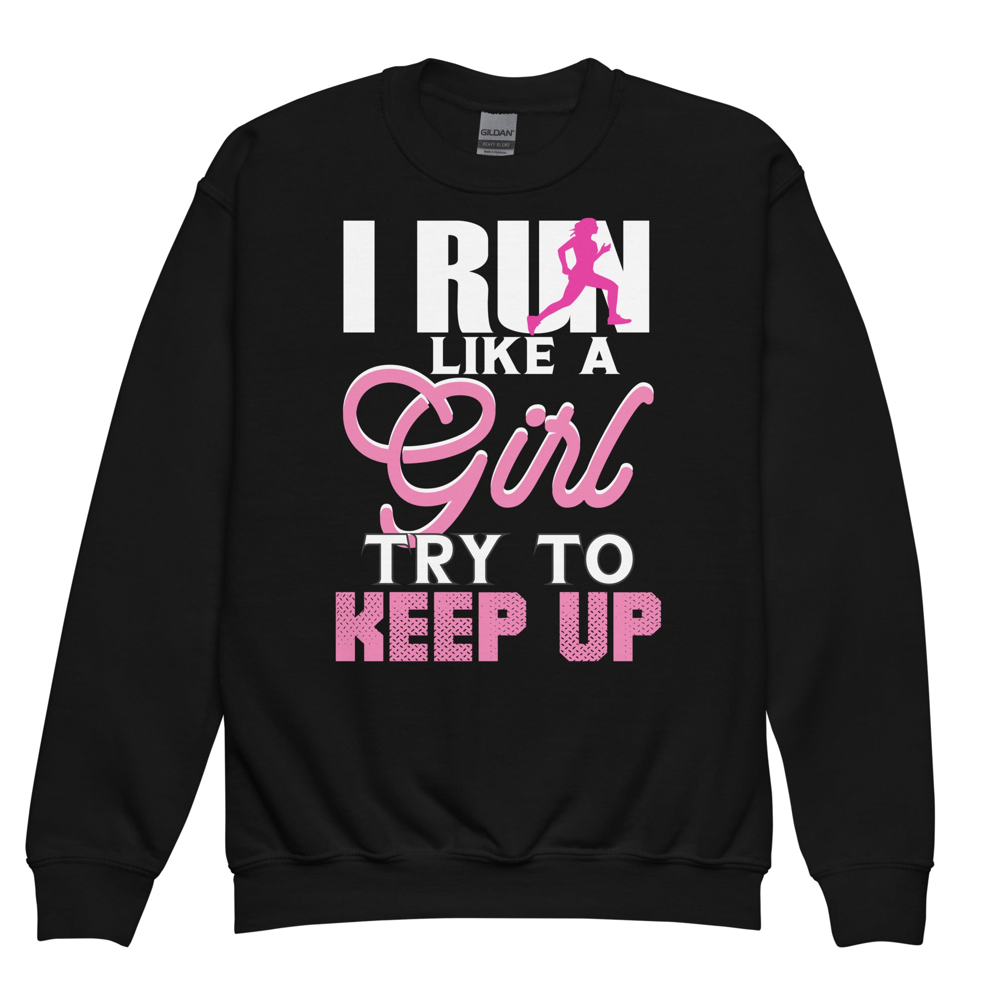 tee-for-female-runners-i-run-like-a-girl-try-to-keep-crewneck-sweatshirt