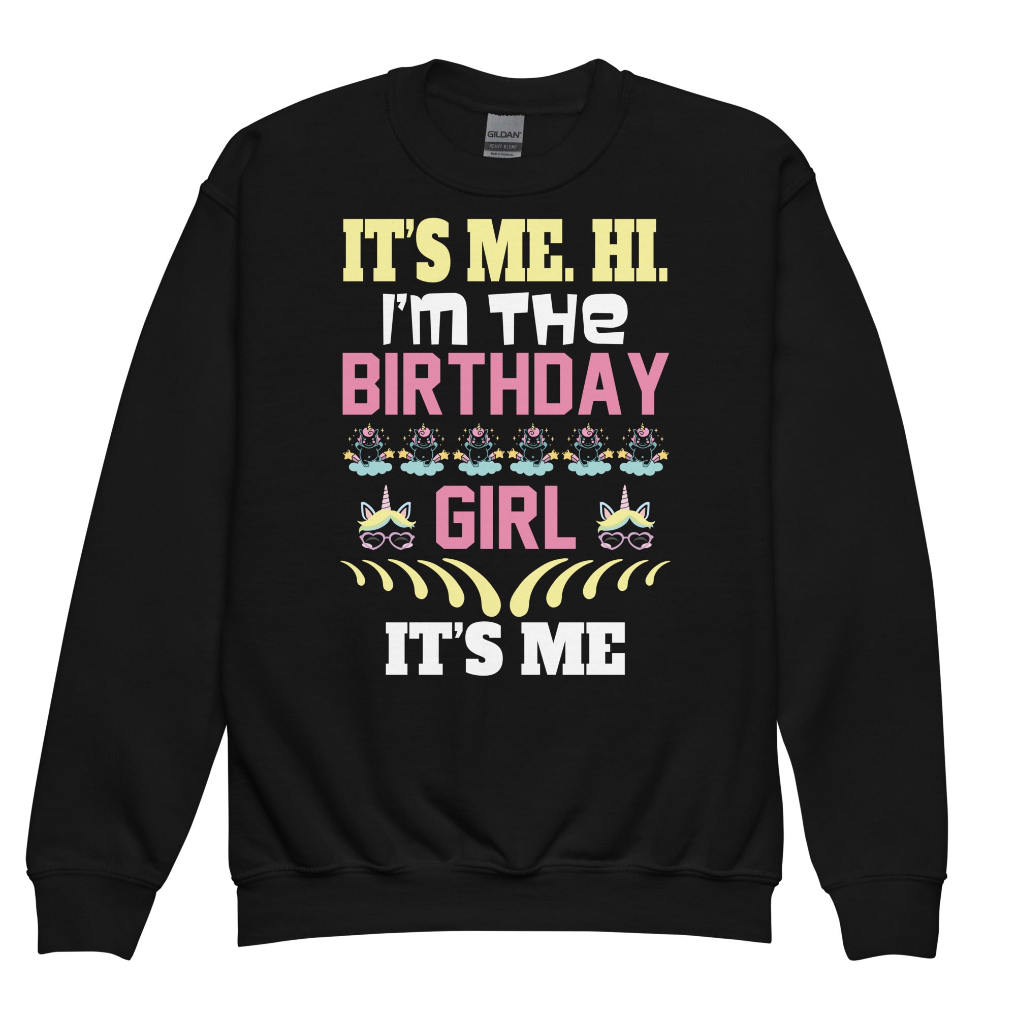 its-me-hi-im-the-birthday-girl-its-me-kids-birthday-party-crewneck-sweatshirt